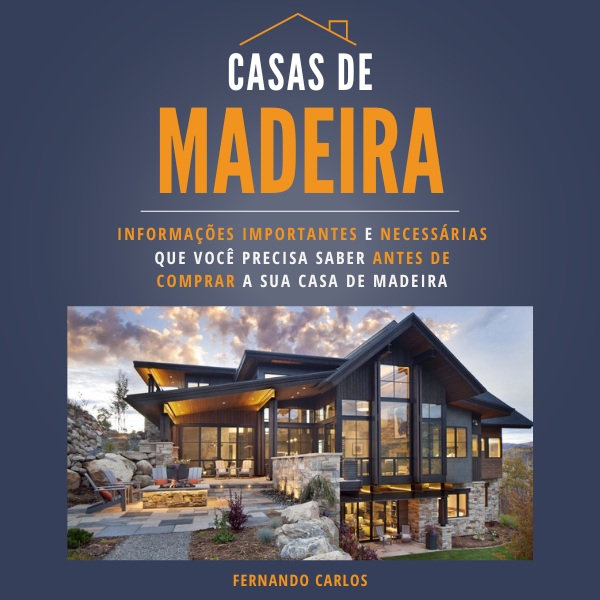 Ebook — E Agora? Casa de Madeira ou Casa de Alvenaria